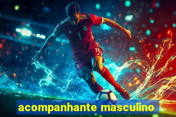 acompanhante masculino